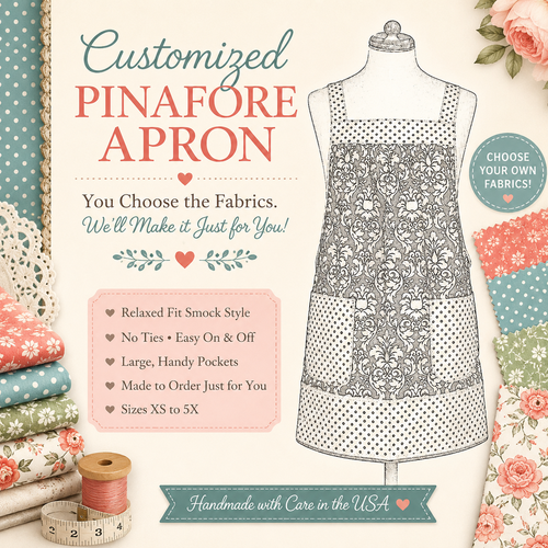 Customized Pinafore Apron (choose your own cotton fabrics) relaxed fit smock with pockets, made-to-order XS to 5X