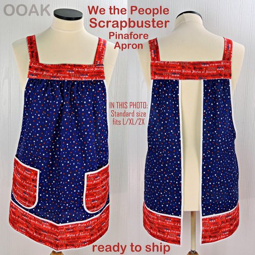 We the People Scrapbuster Pinafore with no ties (straps go straight over the shoulders) 4th of July smock apron, ready to ship, fits L/XL/2X