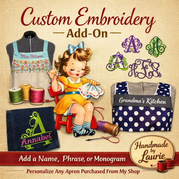 Custom Embroidery Add-On for Aprons | Personalized Name, Monogram or Phrase | Handmade Gift Personalization Upgrade